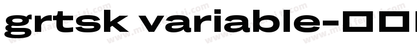 grtsk variable字体转换